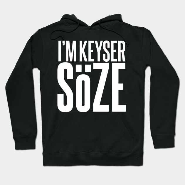 I'm Keyser Soze Hoodie by Meta Cortex